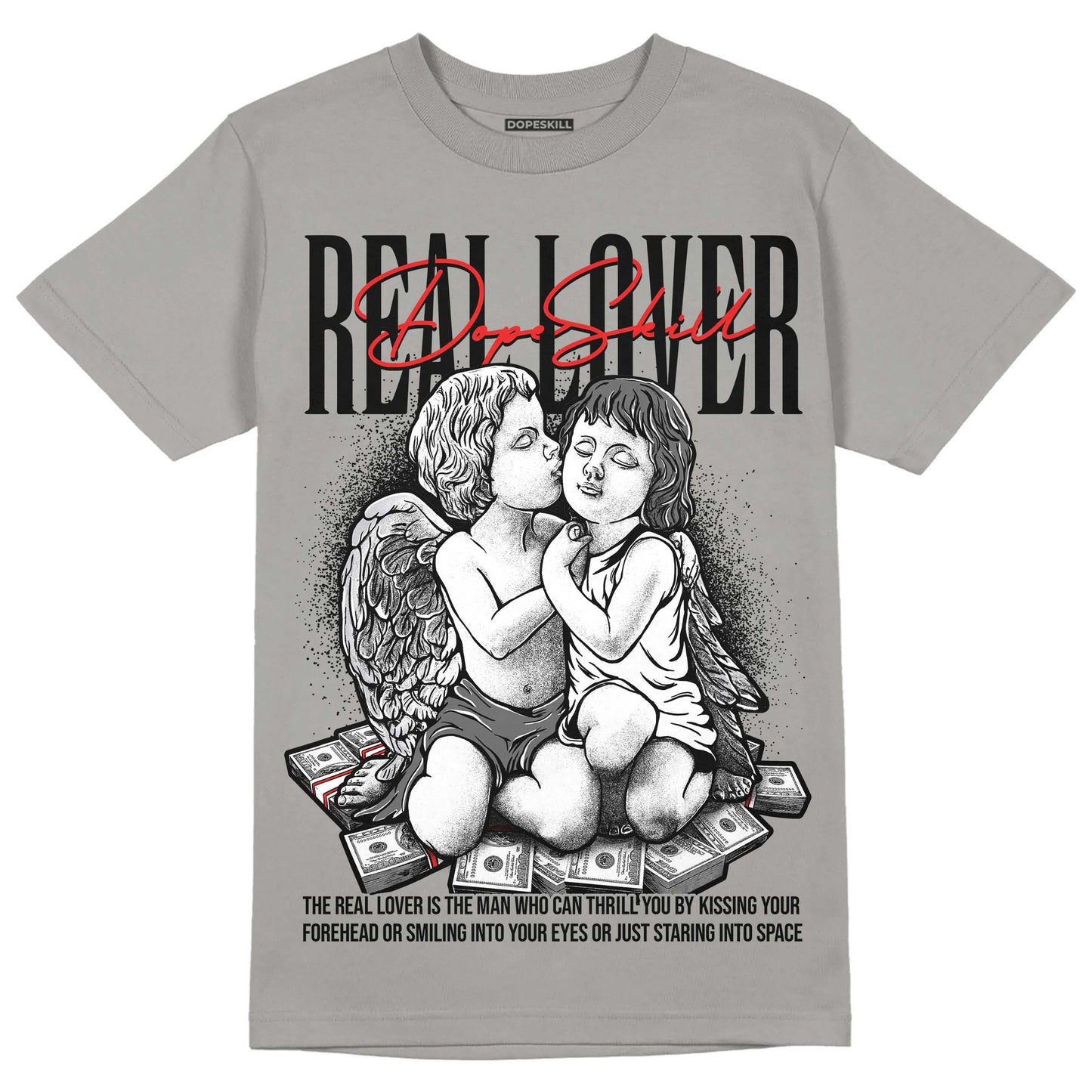 Grey Collection DopeSkill Grey T-shirt Real Lover Graphic