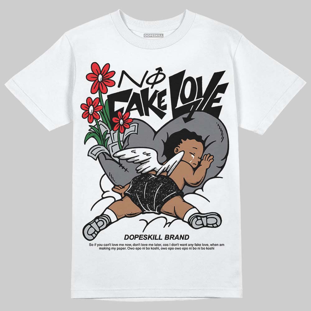 Fear 4s DopeSkill T-Shirt No Fake Love Graphic