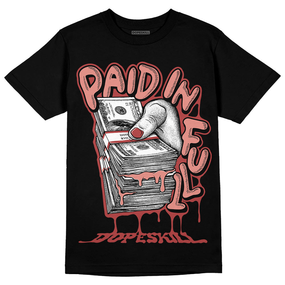 Dune Red 13s DopeSkill T-Shirt Paid In Full Graphic