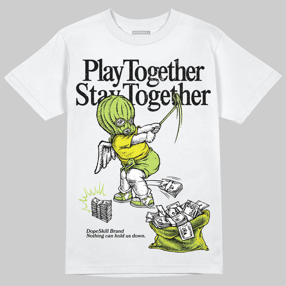 Bright Cactus 13s DopeSkill T-Shirt Play together, Stay together Graphic