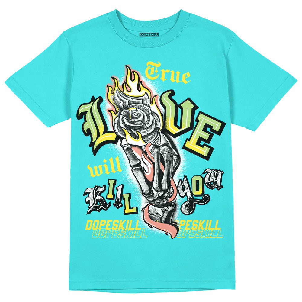 Cyan Burst 9060 DopeSkill Virtual Blue T-Shirt True Love Will Kill You Graphic