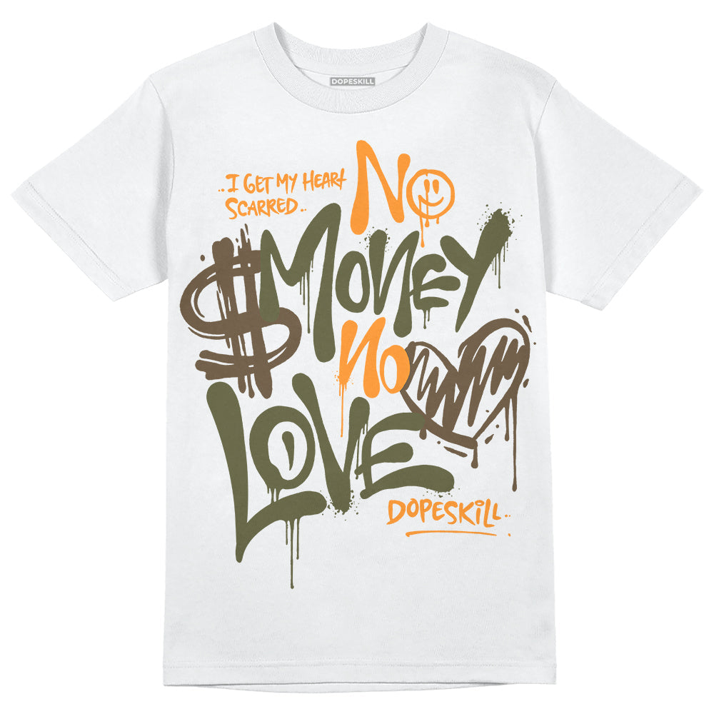 Olive 5s DopeSkill T-Shirt No Money No Love Typo Graphic