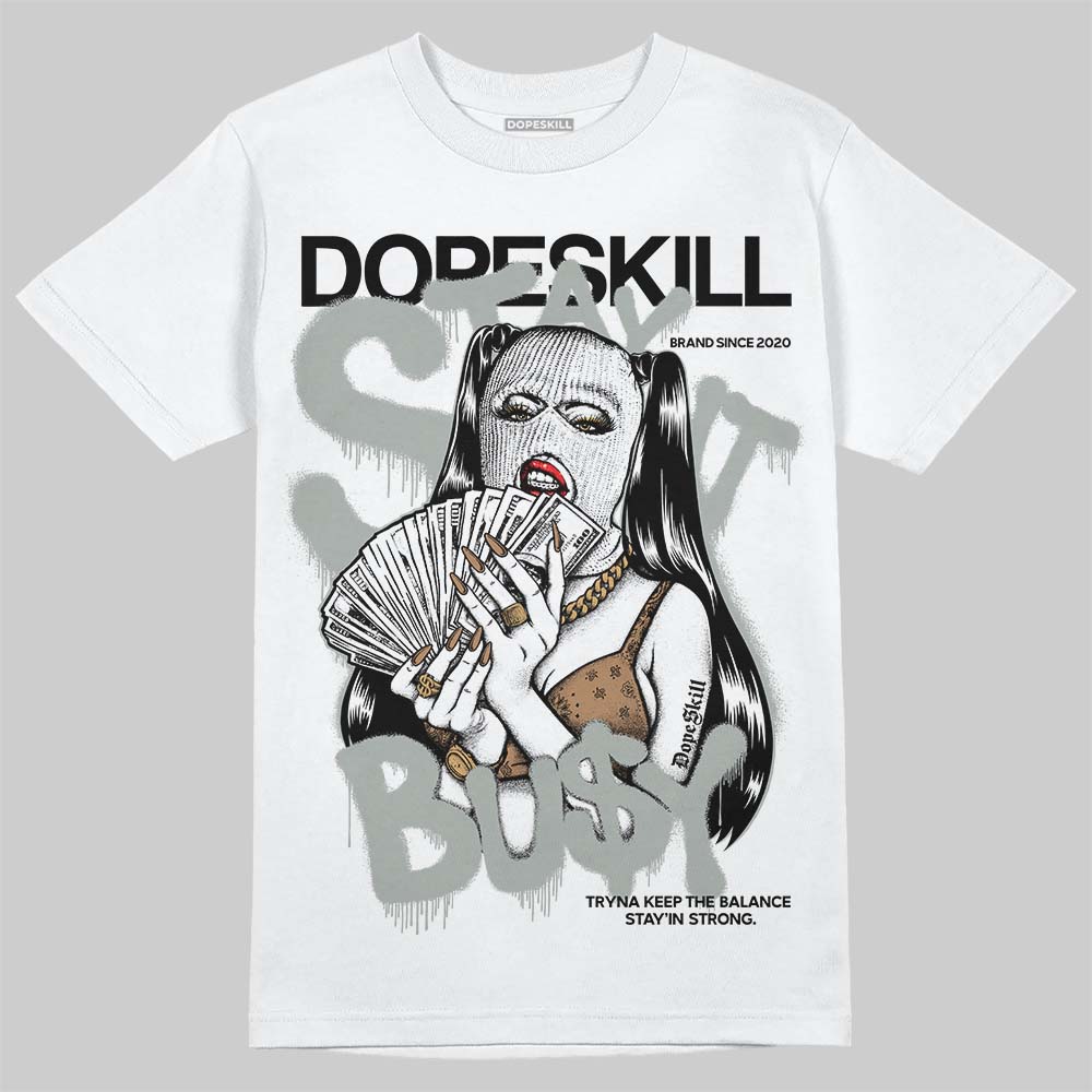 1906R ‚ÄòWhite Gold‚Äô DopeSkill T-Shirt Stay It Busy Graphic
