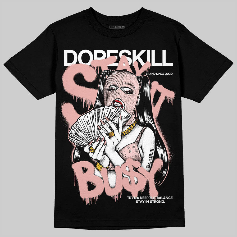 Leather Curb Glitter Pale Pink DopeSkill T-Shirt Stay It Busy Graphic