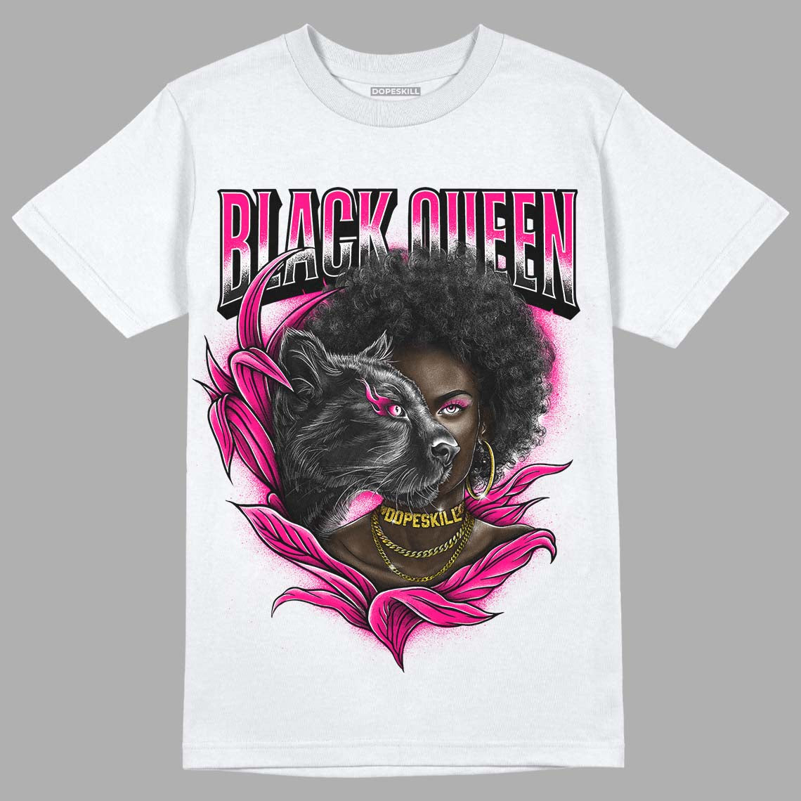 Fierce Pink 1s DopeSkill T-Shirt New Black Queen Graphic