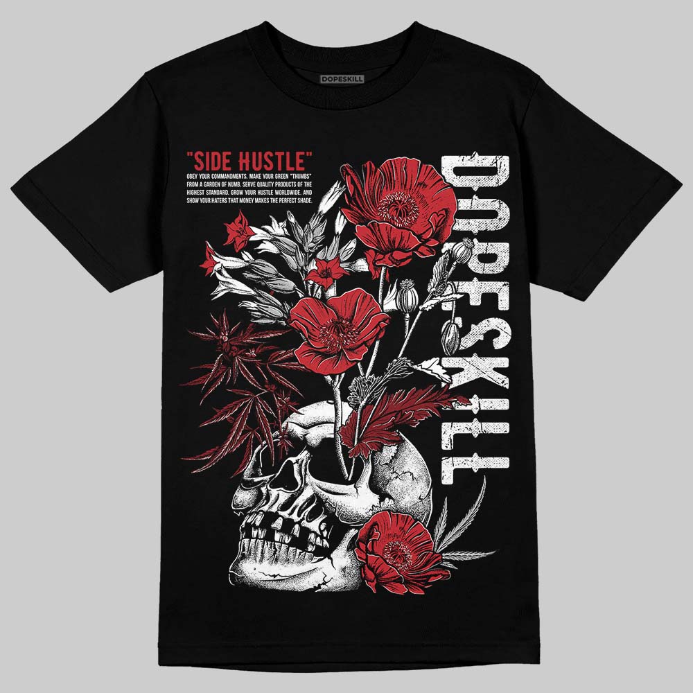 Ruby 1s DopeSkill T-Shirt Side Hustle Graphic