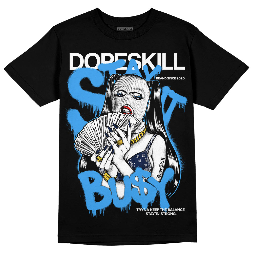 AJ Spizike White Obsidian DopeSkill T-Shirt Stay It Busy Graphic