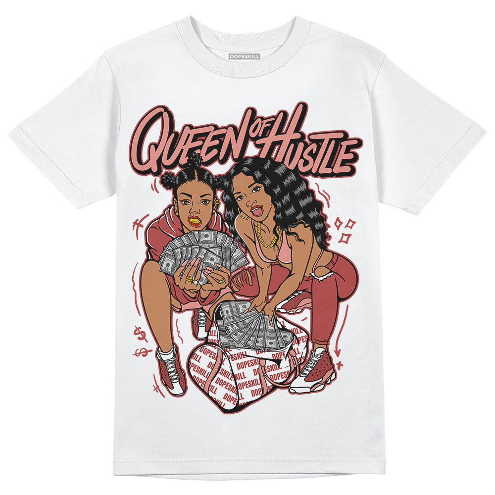 Dune Red 13s DopeSkill T-Shirt Queen Of Hustle Graphic