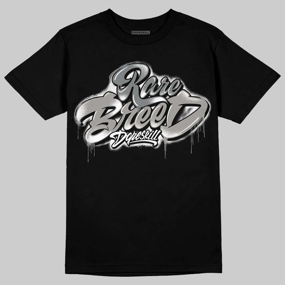 Cool Grey 9s DopeSkill T-Shirt Rare Breed Type Graphic