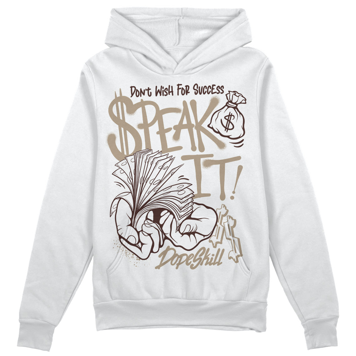 Latte 1s DopeSkill Hoodie Sweatshirt Speak It Graphic