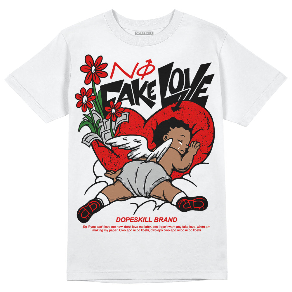 Red Cement 4S DopeSkill T-Shirt No Fake Love Graphic