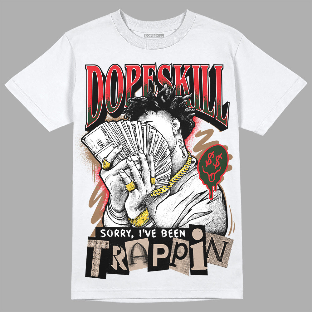 Dunk Freddy Krueger DopeSkill T-Shirt Sorry I've Been Trappin Graphic