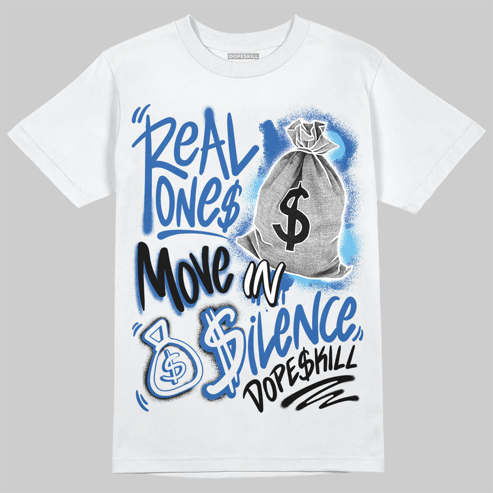Blueberry 12s DopeSkill T-Shirt Real Ones Move In Silence Graphic