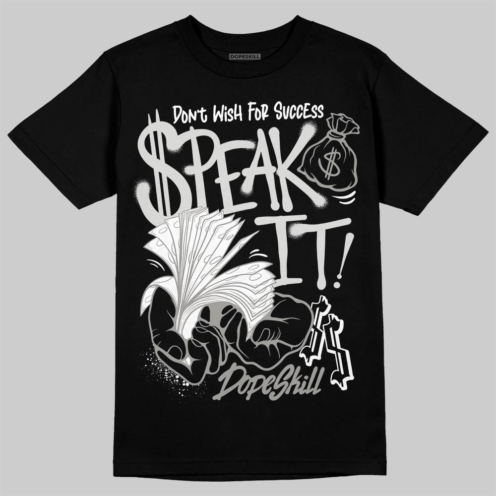Pure Money 3s DopeSkill T-Shirt Speak It Graphic