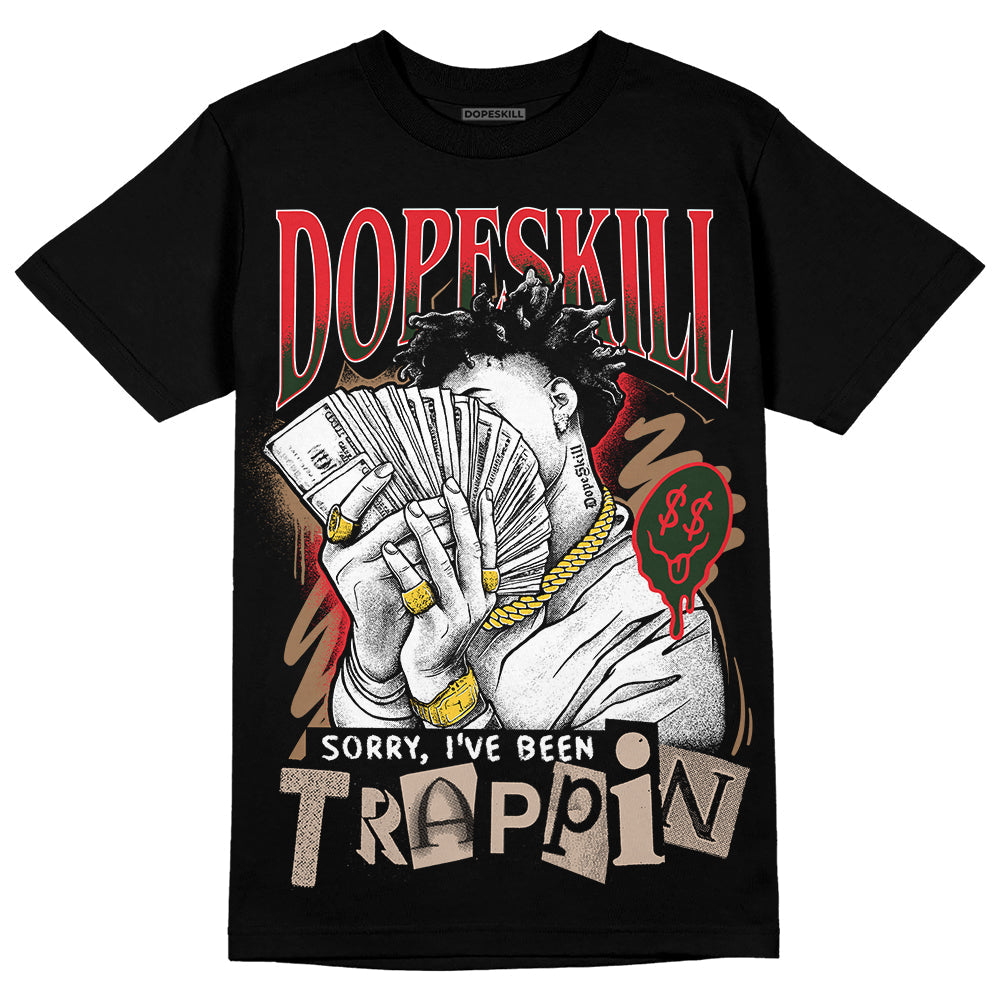 Dunk Freddy Krueger DopeSkill T-Shirt Sorry I've Been Trappin Graphic