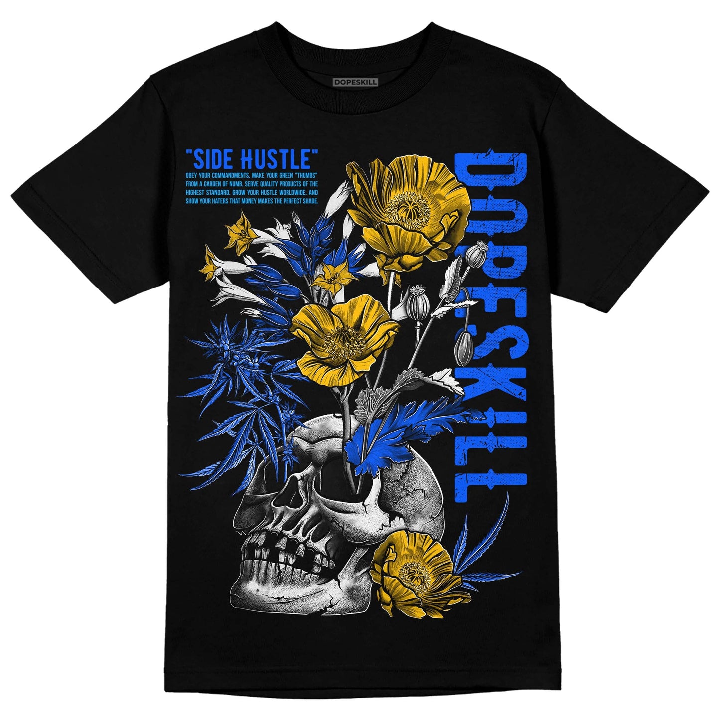 Royal Blue Collection DopeSkill T-Shirt Side Hustle Graphic