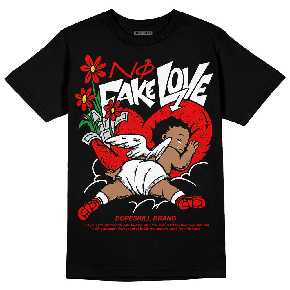 Red Cement 4S DopeSkill T-Shirt No Fake Love Graphic