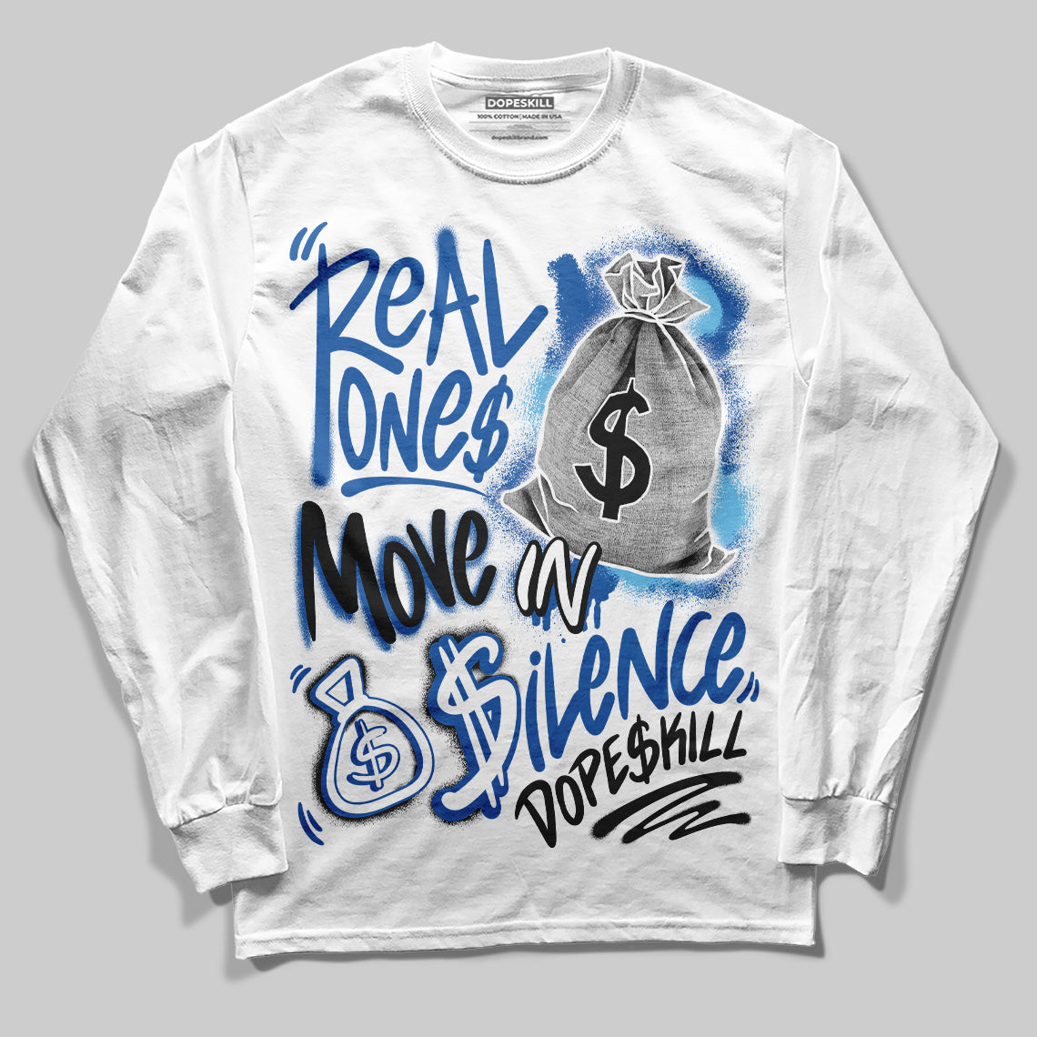 Blueberry 12s DopeSkill Long Sleeve T-shirt Real Ones Move In Silence Graphic