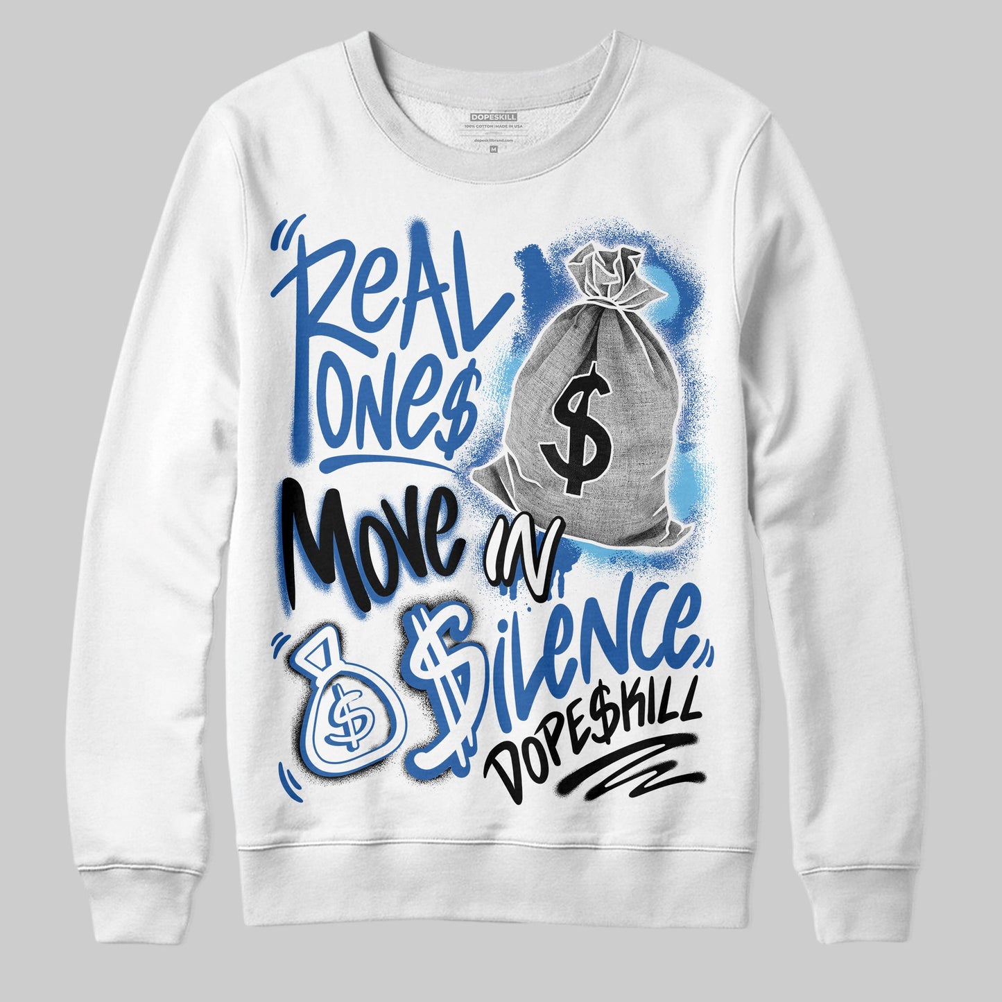 Blueberry 12s DopeSkill Sweatshirt Real Ones Move In Silence Graphic