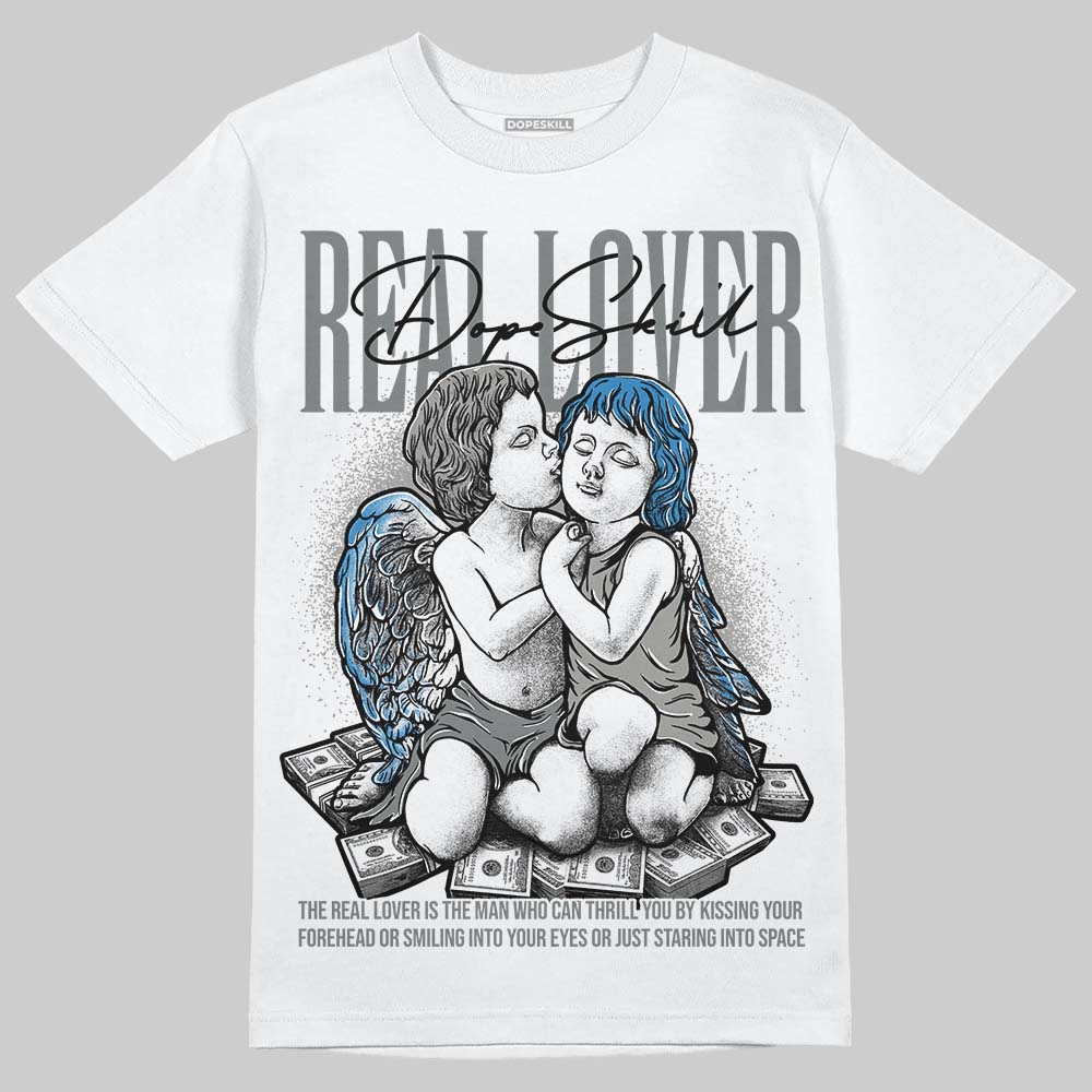Cool Grey 9s DopeSkill T-Shirt Real Lover Graphic