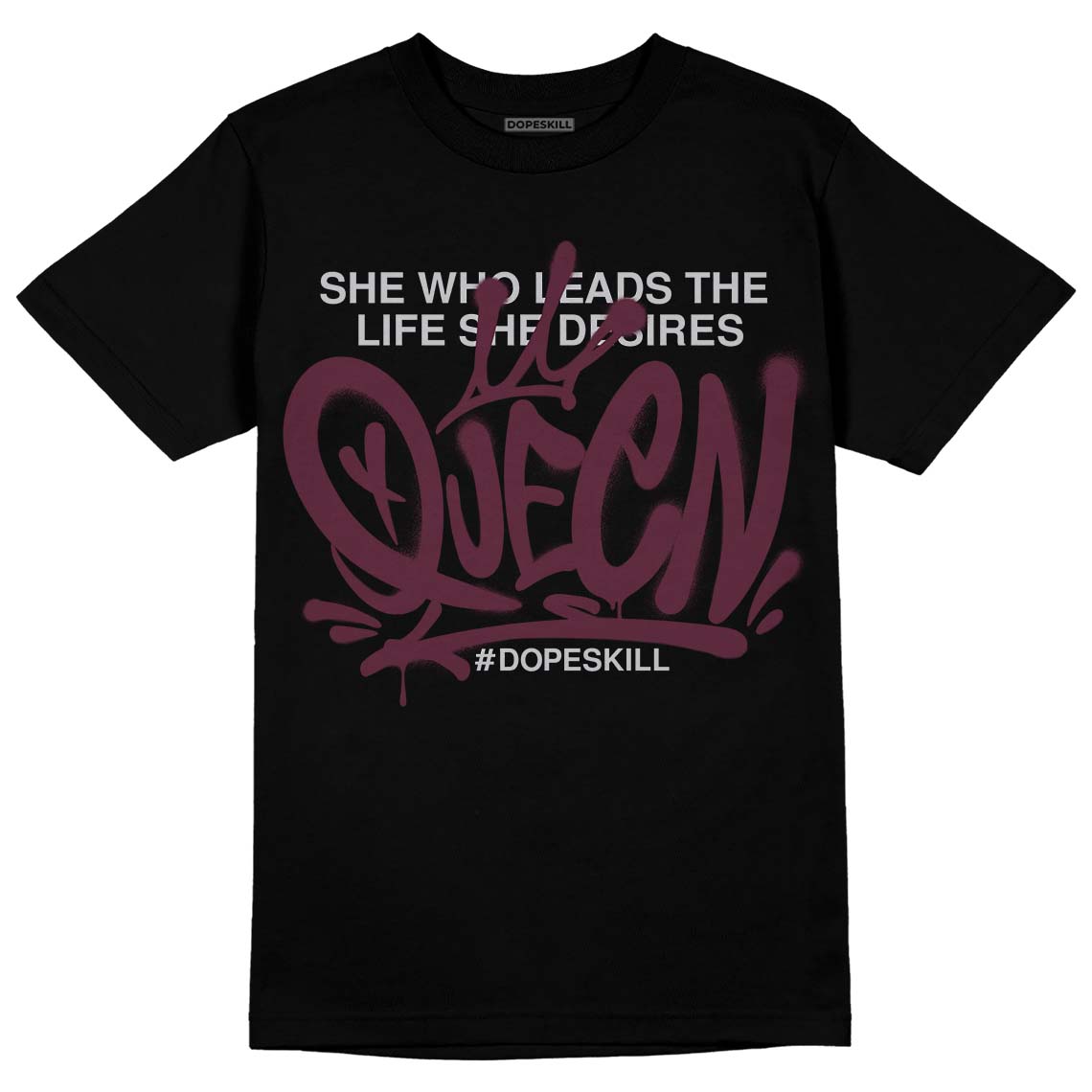 Burgundy 5s DopeSkill T-Shirt Queen Graphic