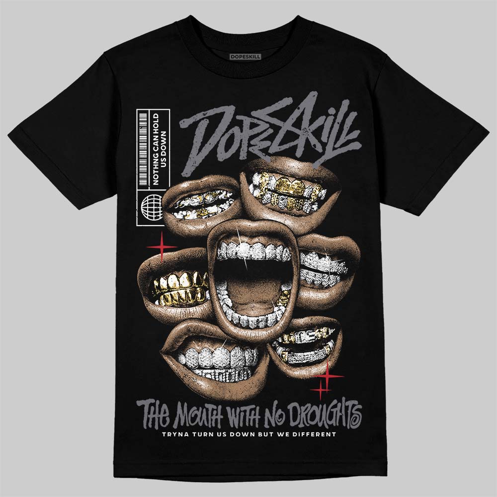 Cement Grey 3s DopeSkill T-Shirt The Mouth With No Droughts Graphic