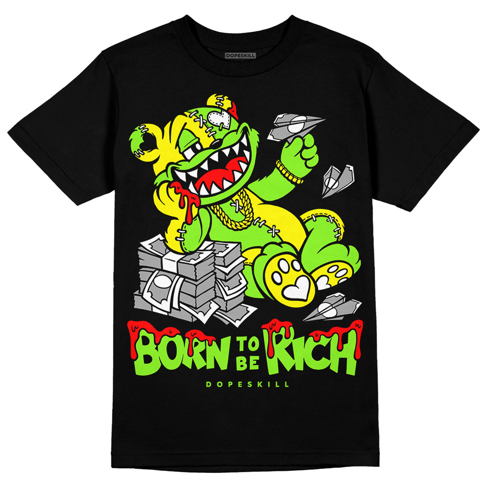 Neon Green Collection DopeSkill T-Shirt Born To Be Rich Graphic