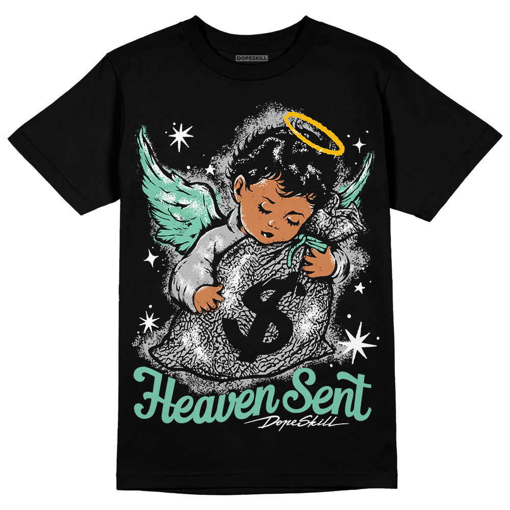 Green Glow 3s DopeSkill T-Shirt Heaven Sent Graphic