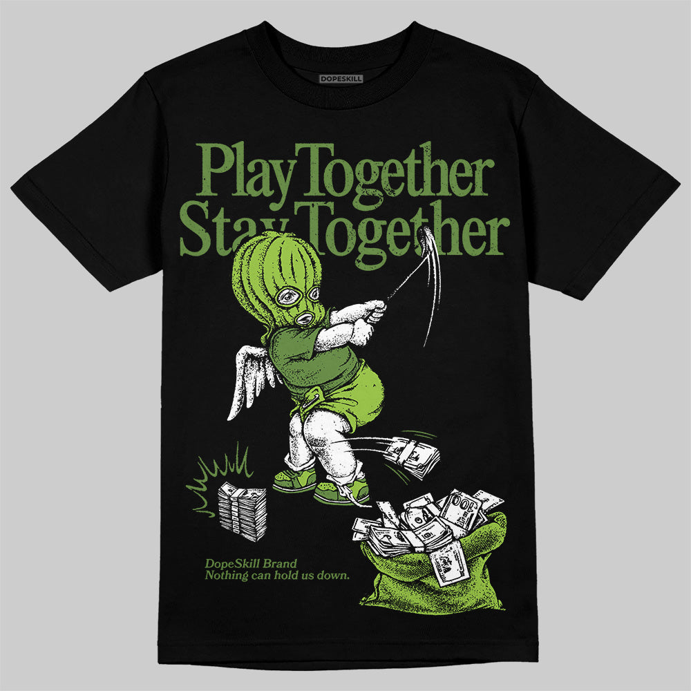 Dunk 'Chlorophyll' DopeSkill T-Shirt Play together, Stay together Graphic