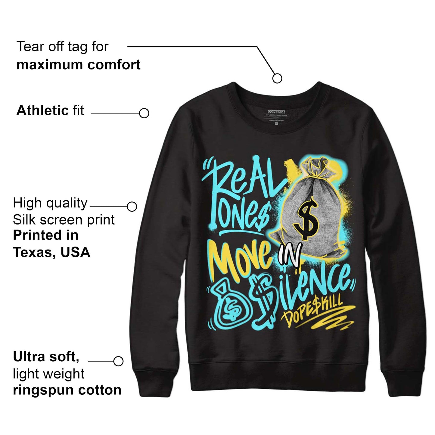Aqua 5s DopeSkill Sweatshirt Real Ones Move In Silence Graphic