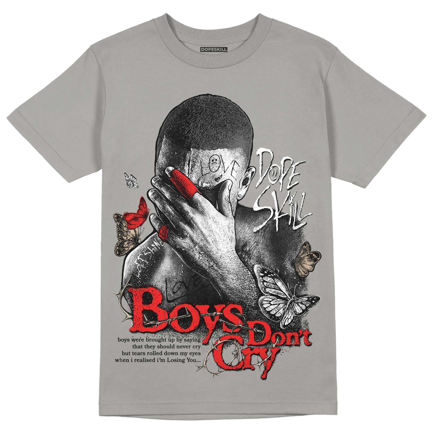 Grey Collection DopeSkill Grey T-shirt Boys Don't Cry Graphic