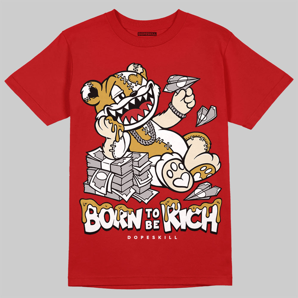 Black Toe Reimagined 1s DopeSkill T-Shirt Born To Be Rich Graphic