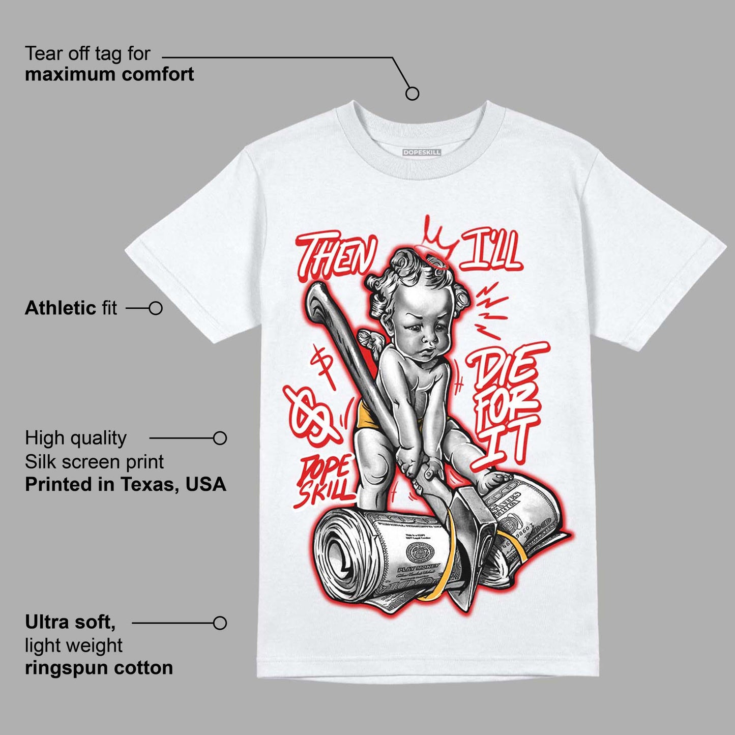 Dunk Low Gym Red DopeSkill T-Shirt Then I'll Die For It Graphic