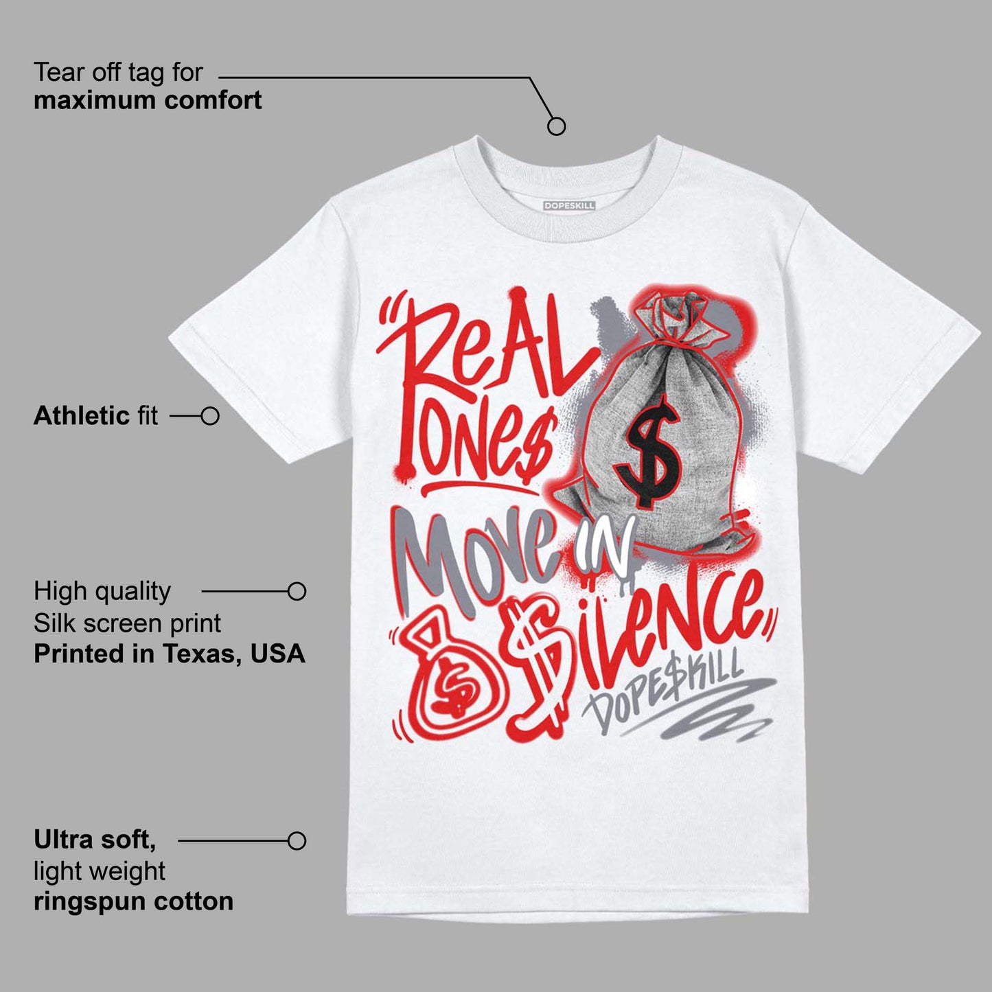 Gym Red 9s DopeSkill T-Shirt Real Ones Move In Silence Graphic