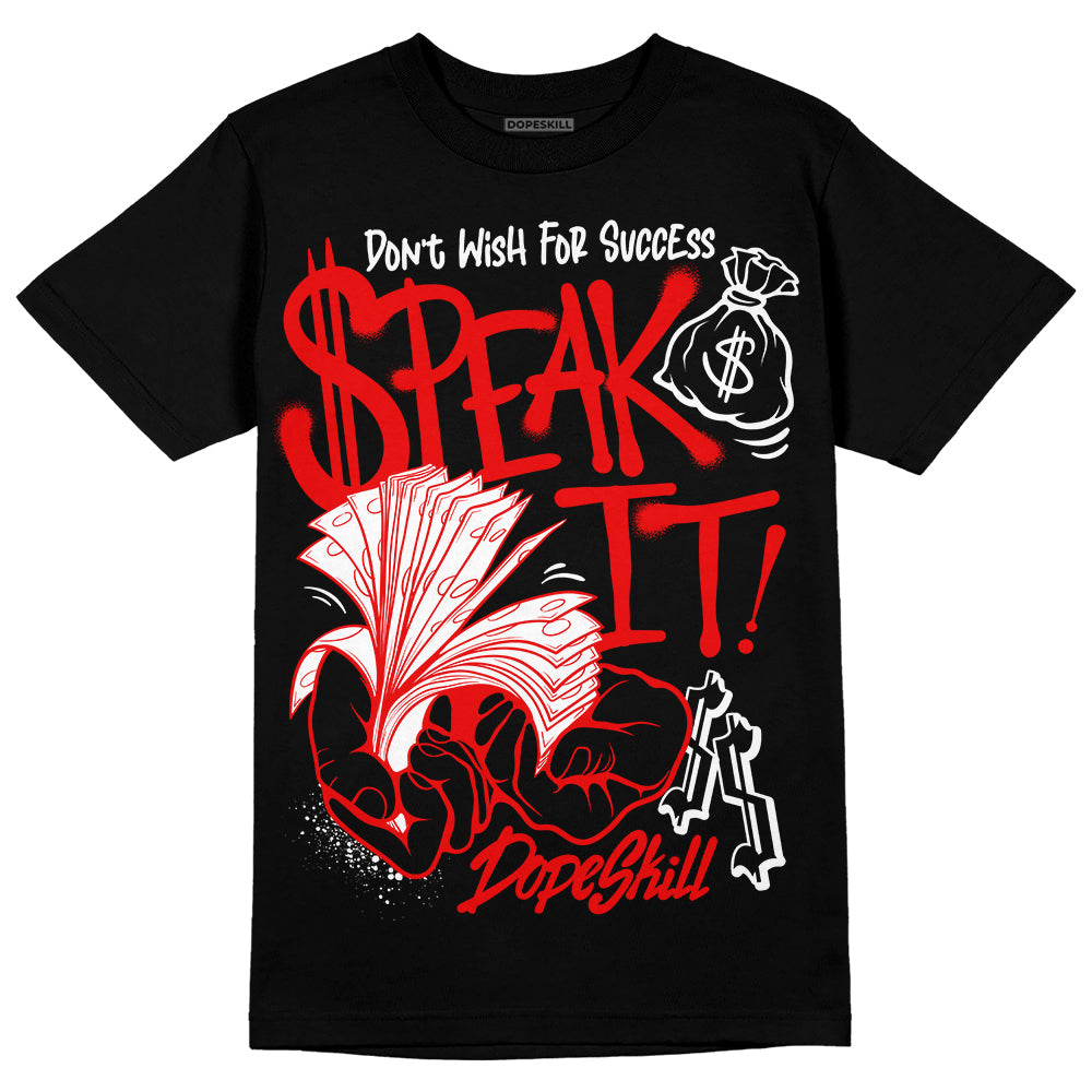 Cherry 12s DopeSkill T-Shirt Speak It Graphic