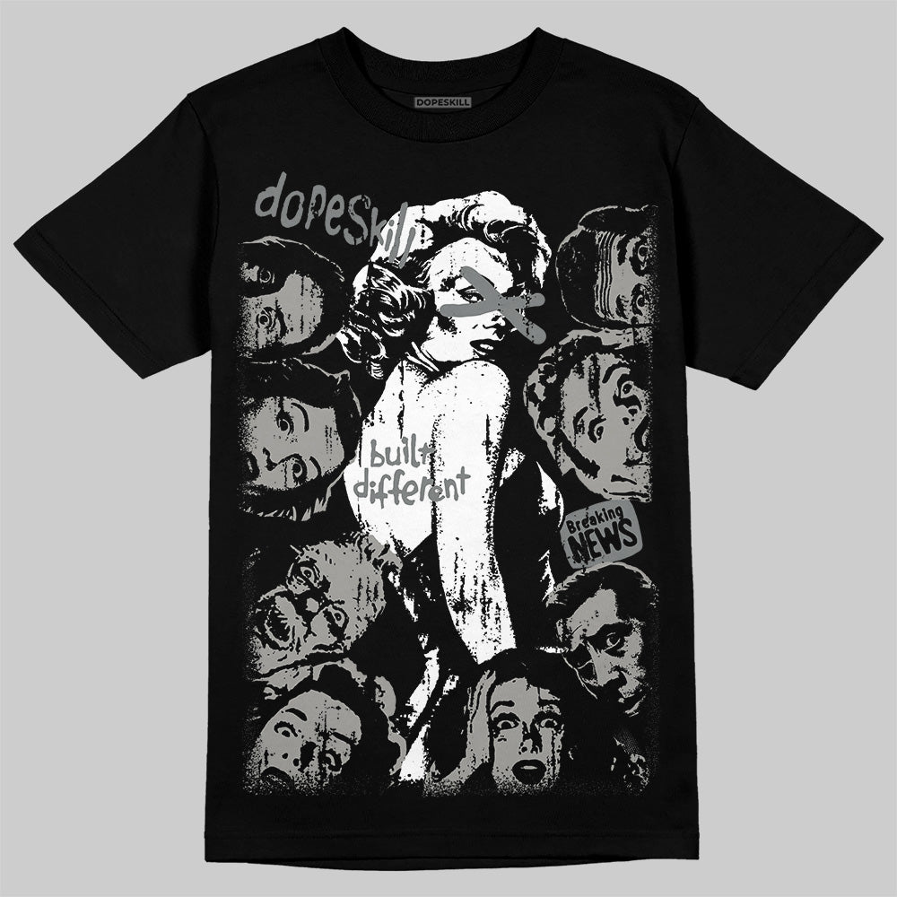 Cool Grey 9s DopeSkill T-Shirt Built Different Graphic