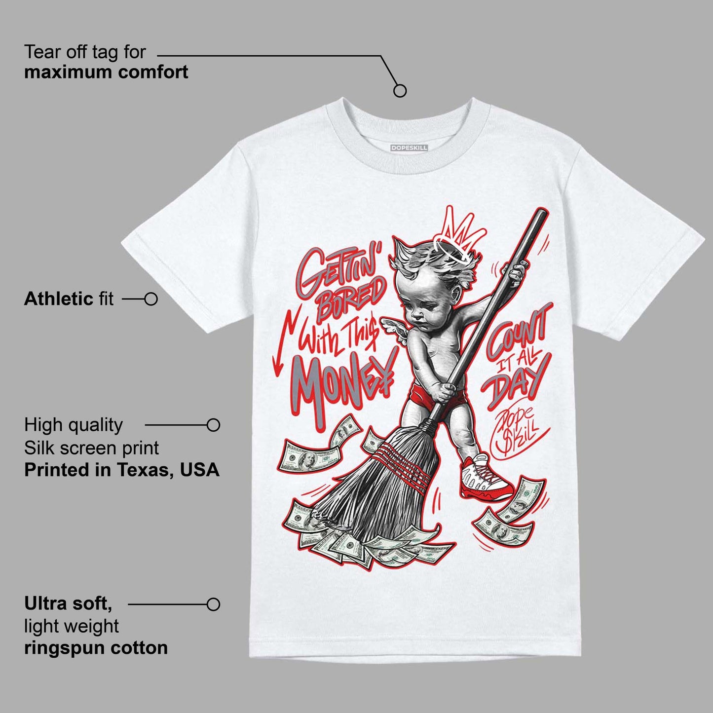 Gym Red 9s DopeSkill T-Shirt Gettin Bored With This Money Graphic