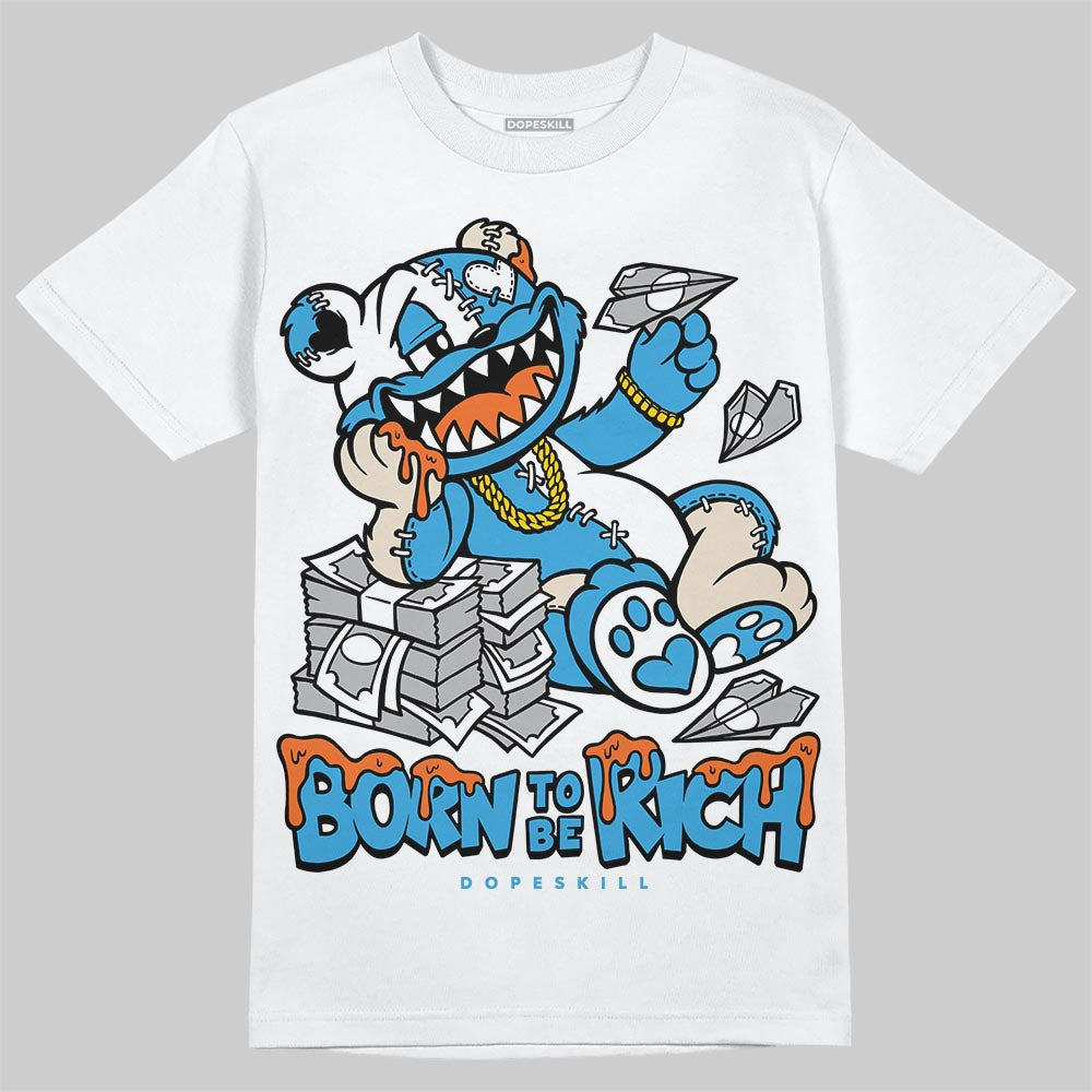 UNC Reimagined 1s DopeSkill T-Shirt Born To Be Rich Graphic