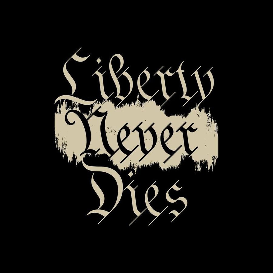 Liberty Never Dies T-Shirt - Black