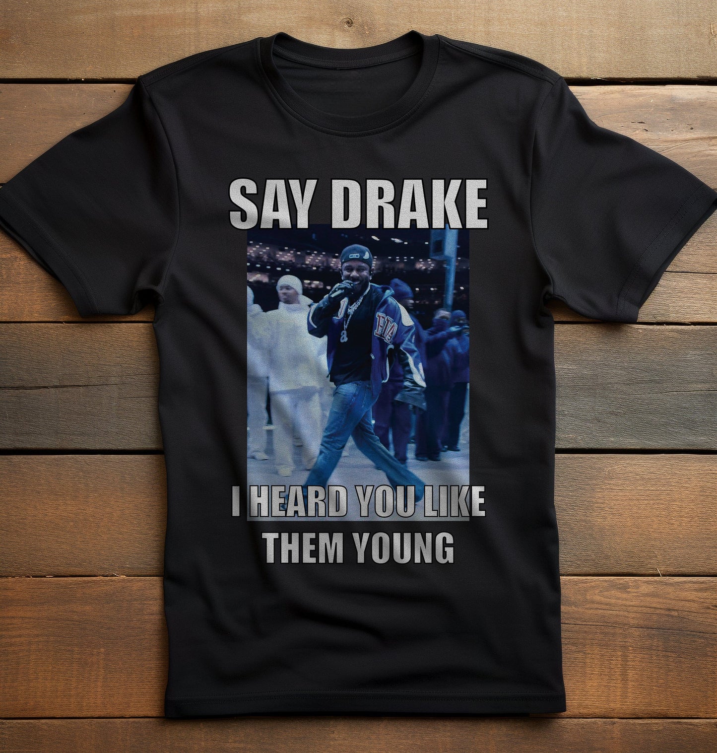 Say Drake 1 T-shirt - Kendrick diss track