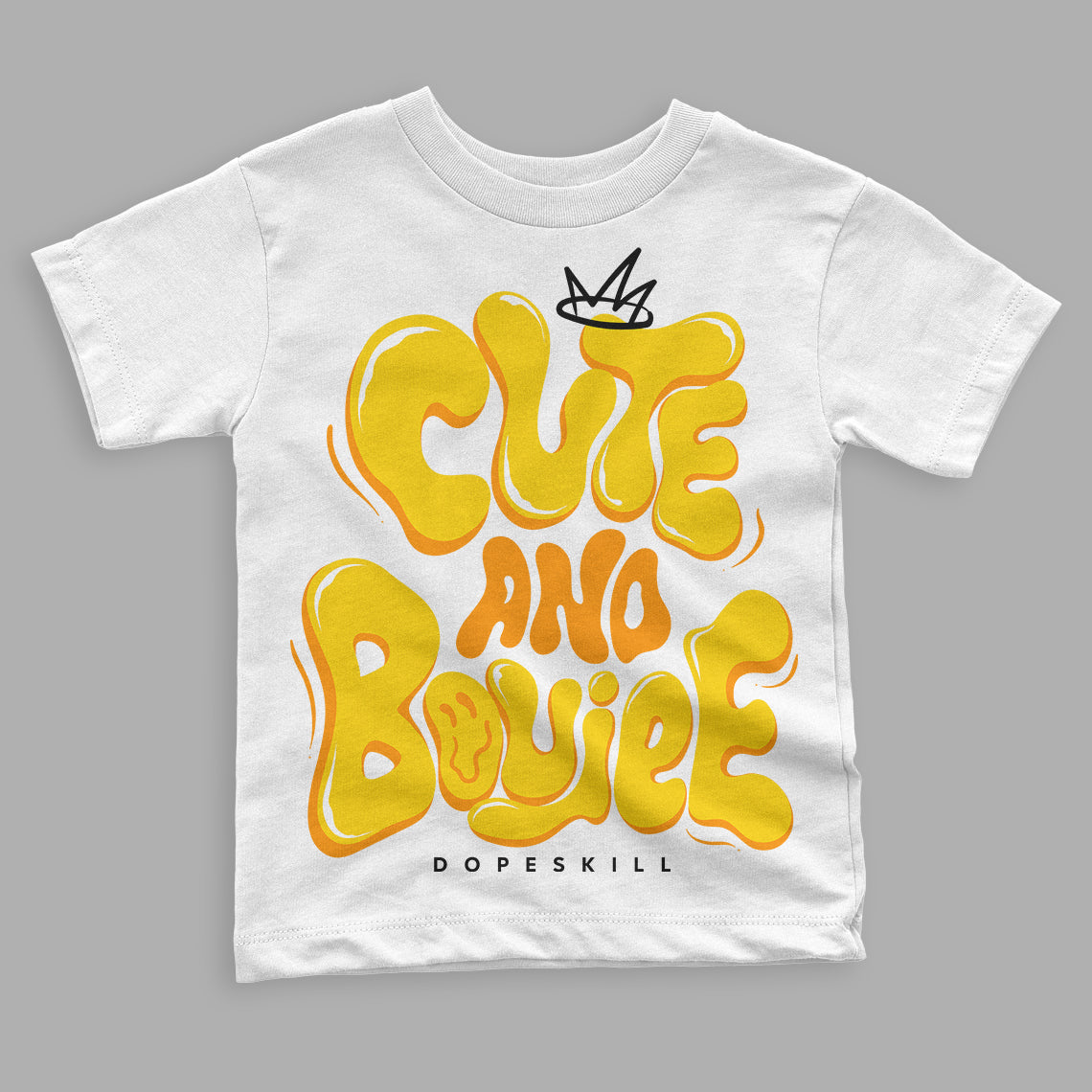 Yellow Ochre 6s DopeSkill Toddler Kids T-shirt Cute and Boujee Graphic