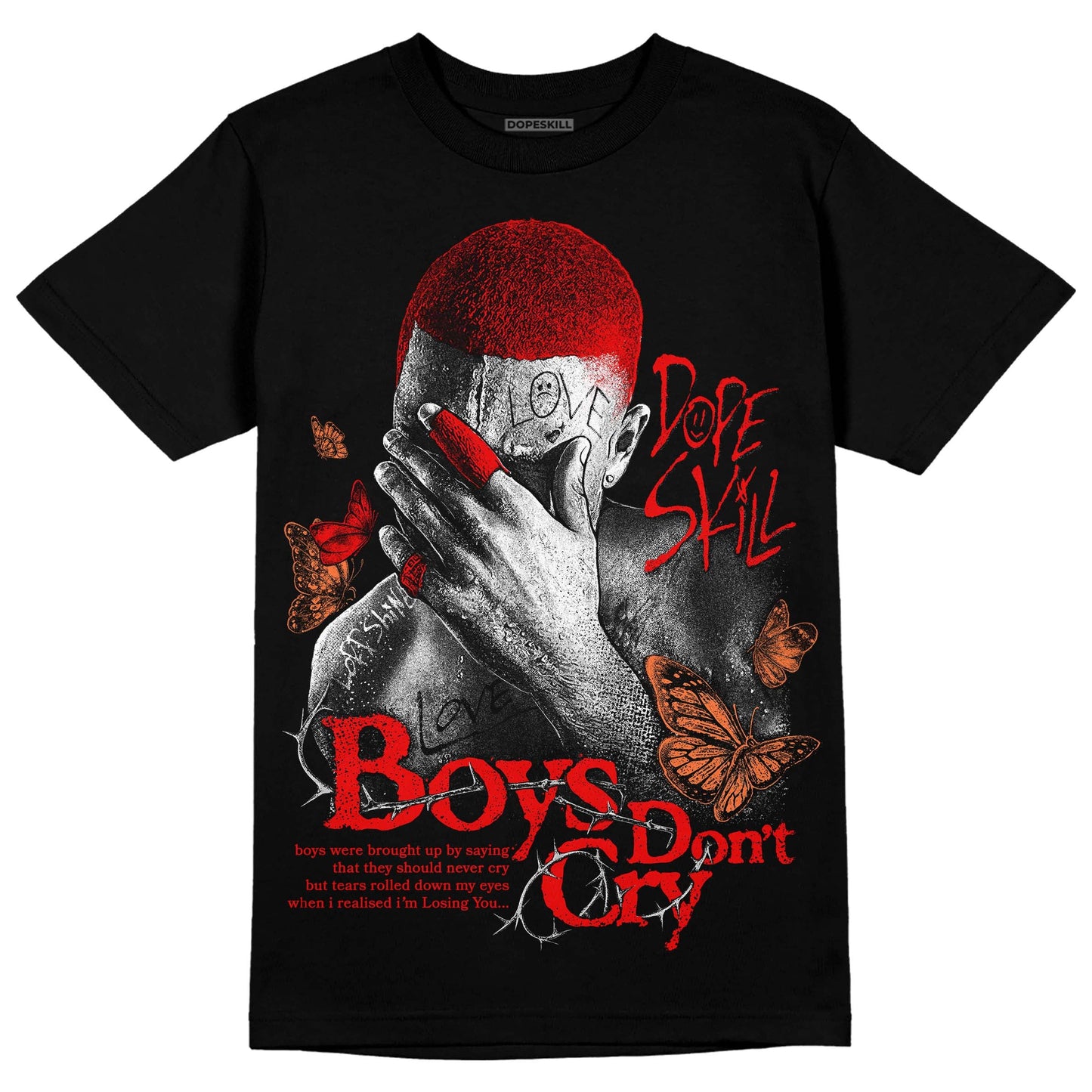 Cherry 12s DopeSkill T-Shirt Boys Don't Cry Graphic