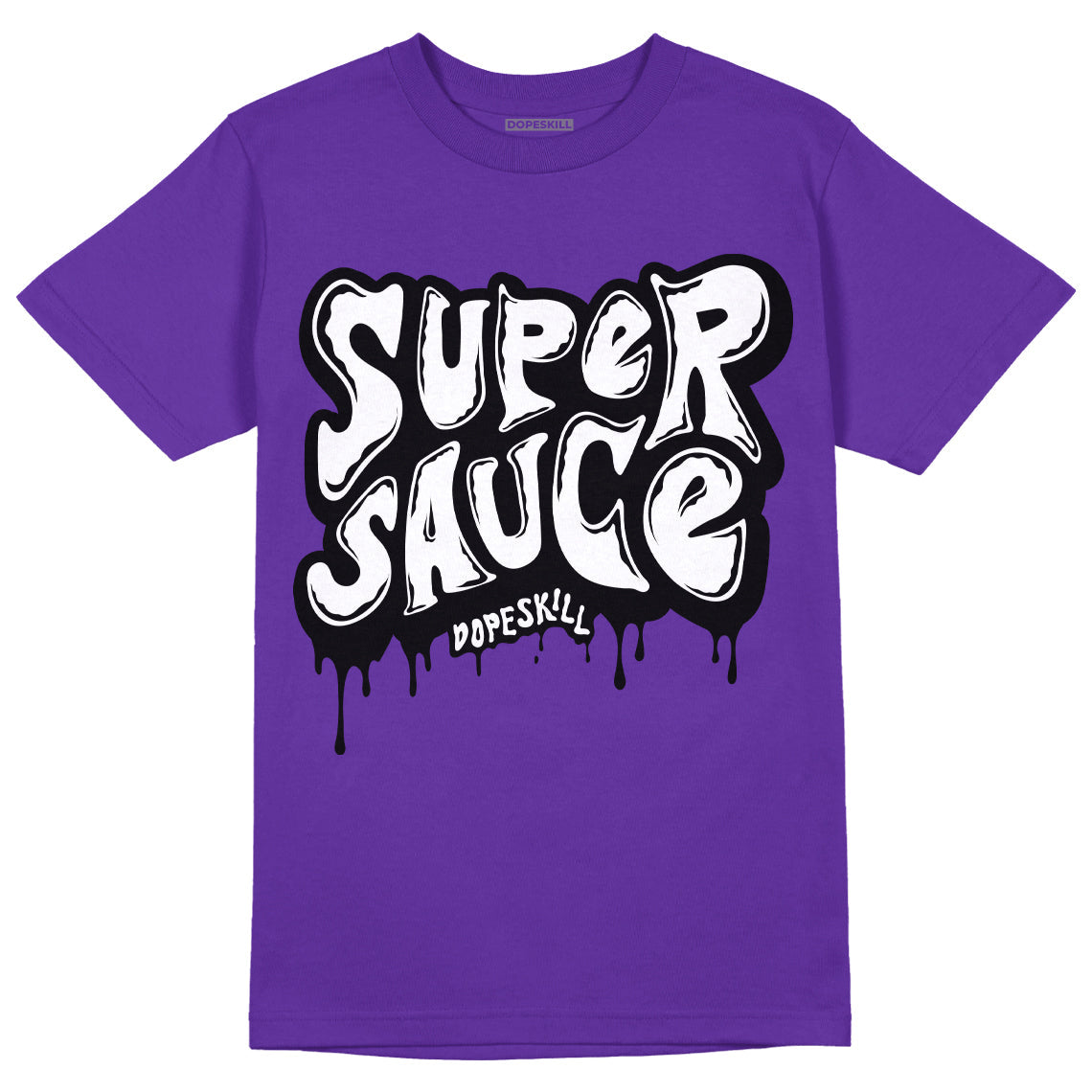 Court Purple 13s DopeSkill Purple T-shirt Super Sauce Graphic