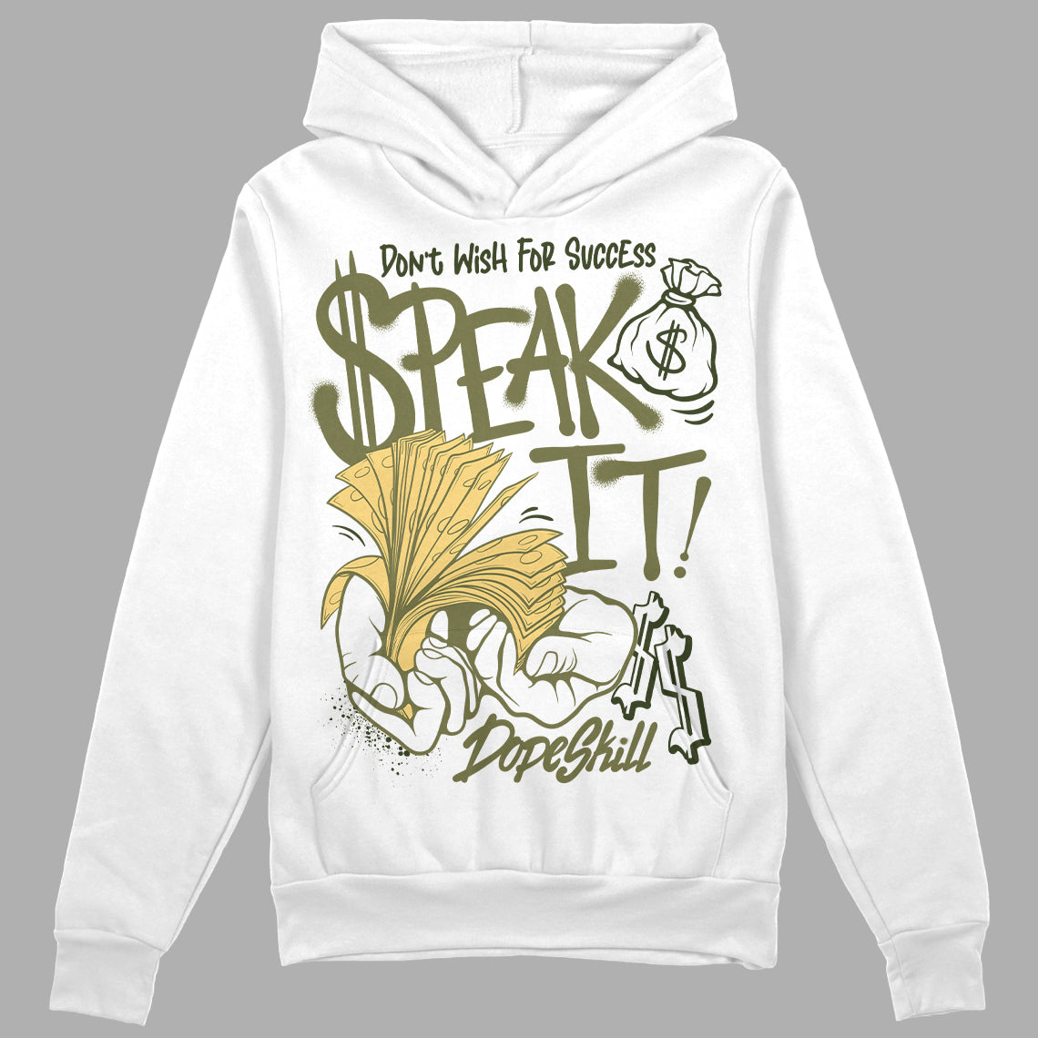 Craft Olive 4s DopeSkill Hoodie Sweatshirt Speak It Graphic