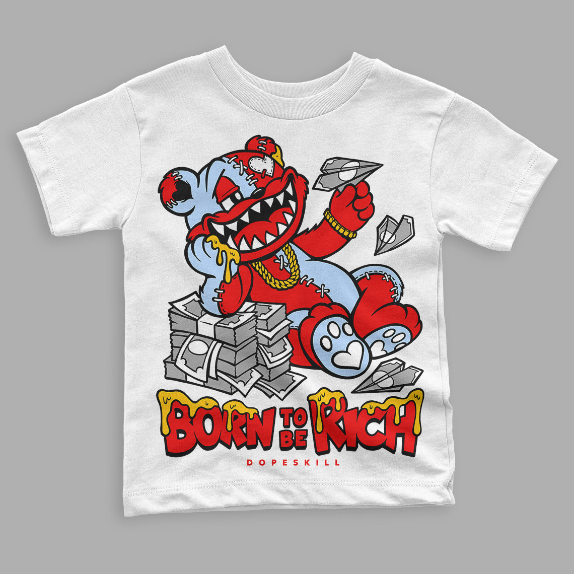 Cherry 11s  DopeSkill Toddler Kids T-shirt Born To Be Rich Graphic