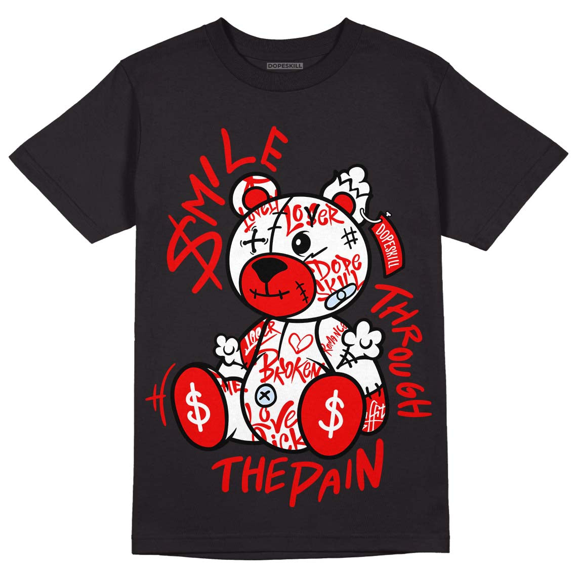 Cherry 11s DopeSkill T-Shirt Smile Through The Pain Graphic
