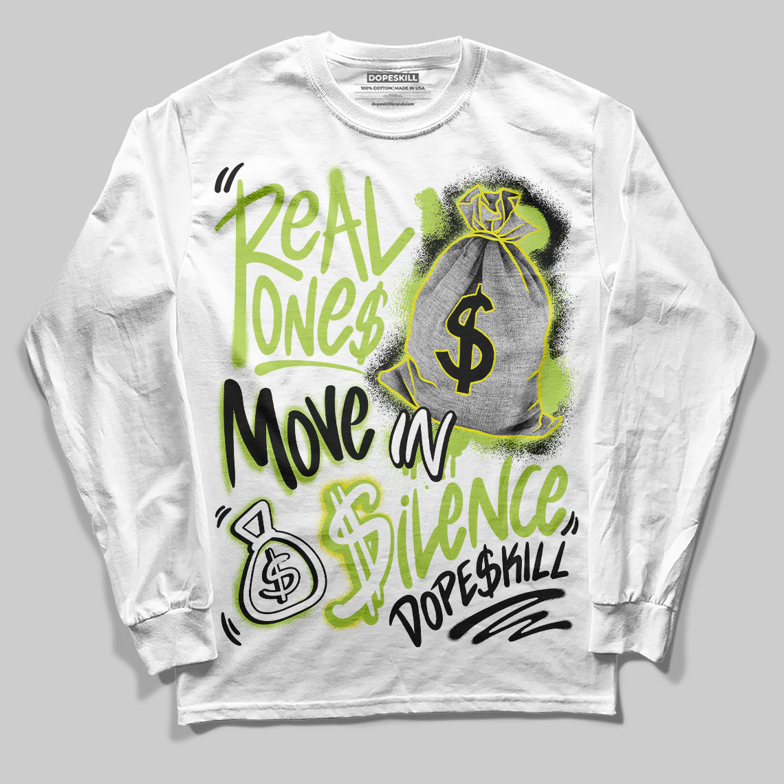 Bright Cactus 13s DopeSkill Long Sleeve T-Shirt Real Ones Move In Silence Graphic