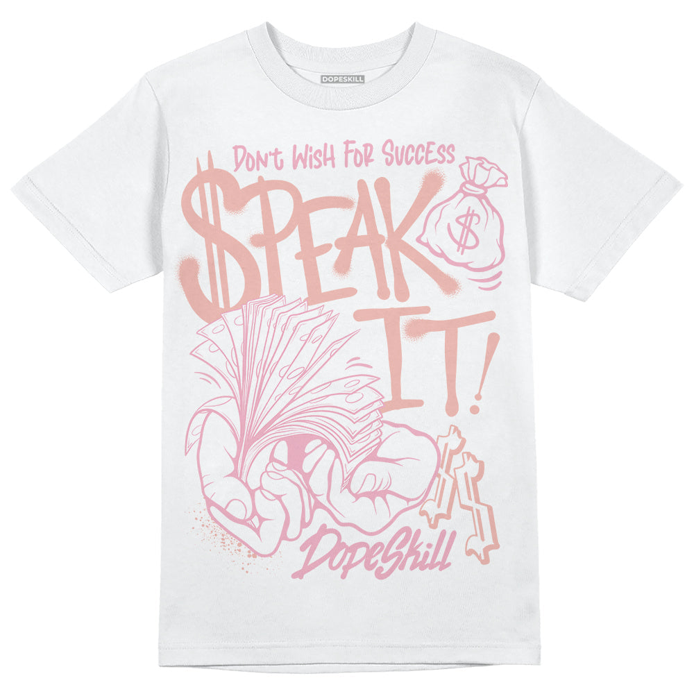 Legend Pink 11s DopeSkill T-Shirt Speak It Graphic