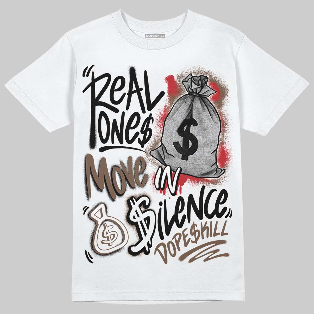 Olive 9s DopeSkill T-Shirt Real Ones Move In Silence Graphic