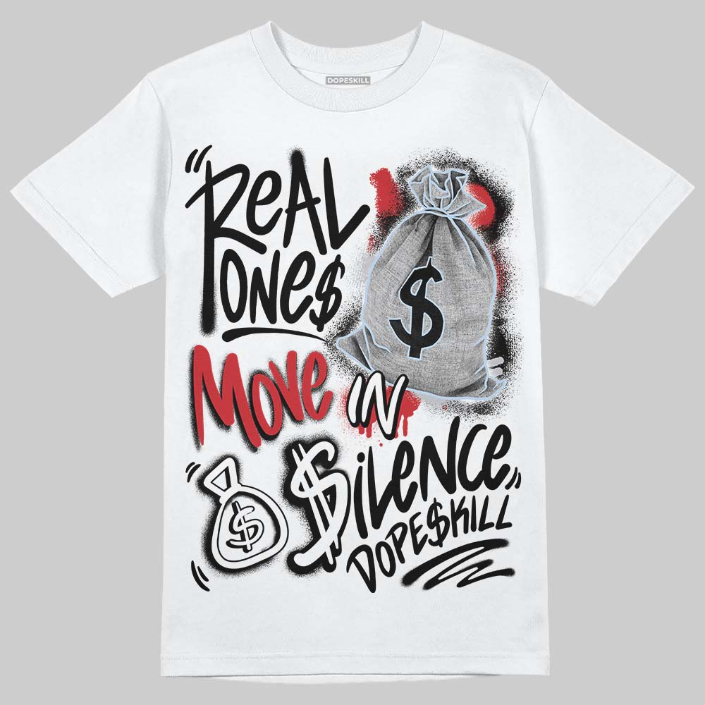 Black Metallic Reimagined 5s DopeSkill T-Shirt Real Ones Move In Silence Graphic